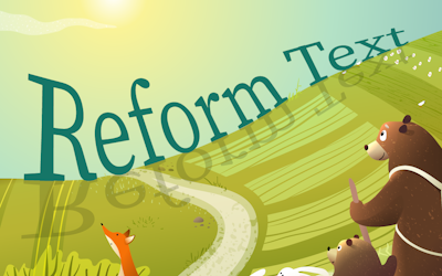 Introducing Reform Text