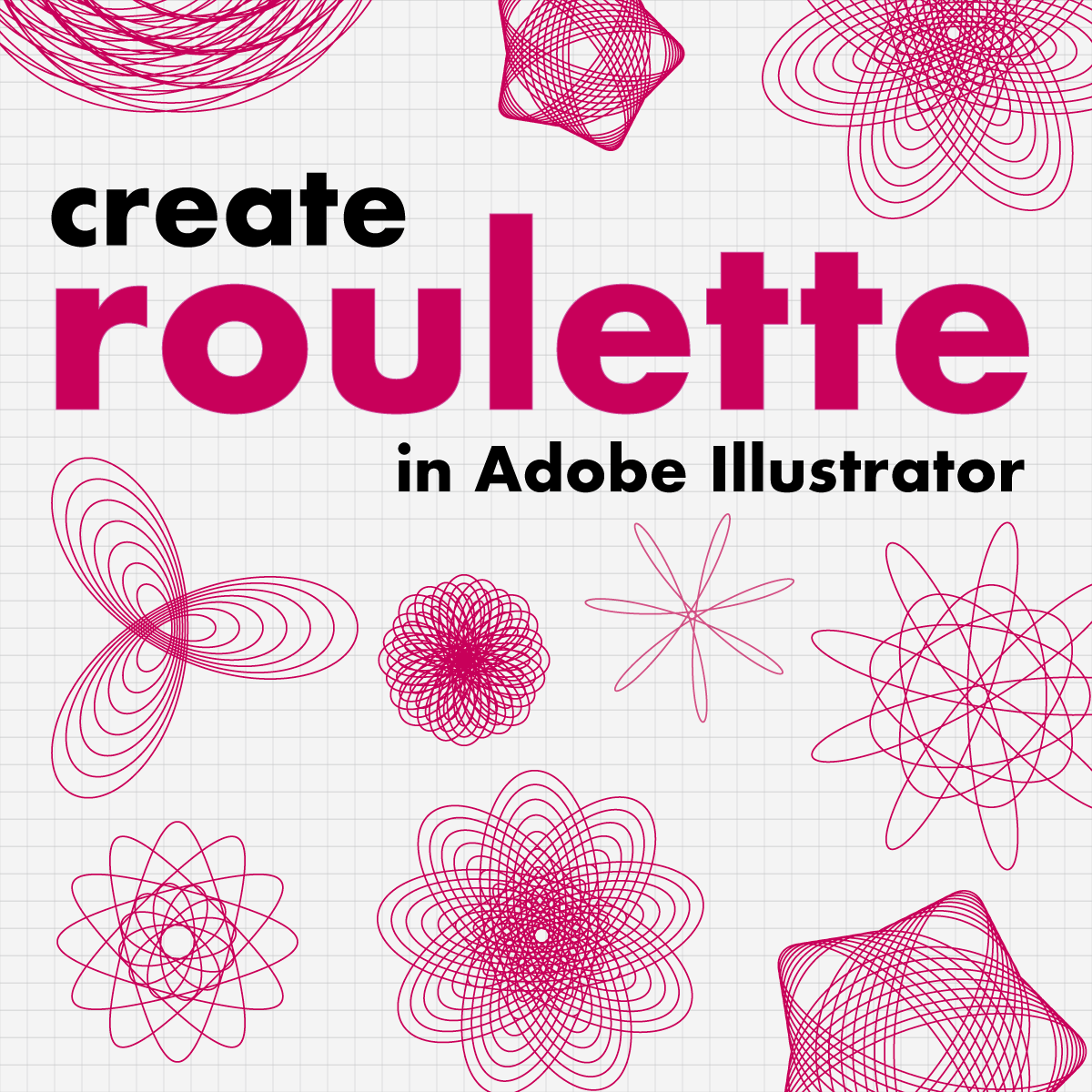 How to create Spirograph-style vector art with Roulette